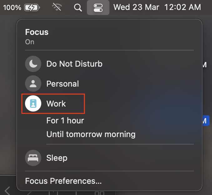 Turn of Focus Mode Mac - Work - Personal or Custom